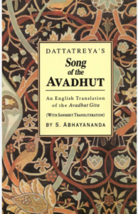 Song of the Avadhut - Dattatreya - Lectură & Inspirație
