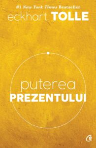 puterea prezentului