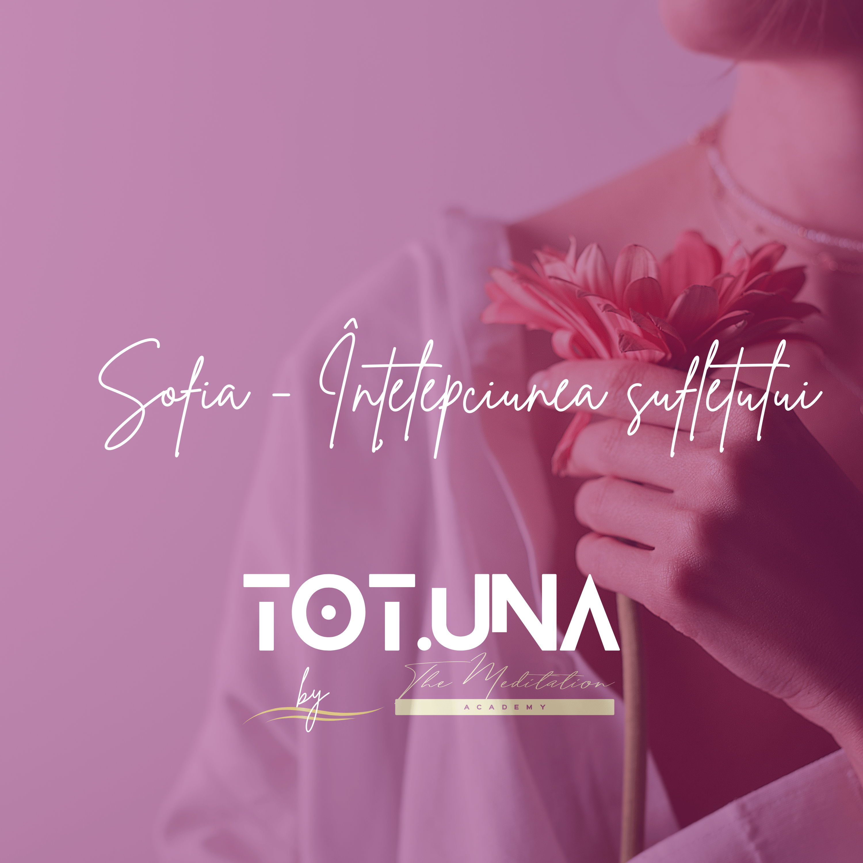 Sofia – Femininul Sacru ca origine