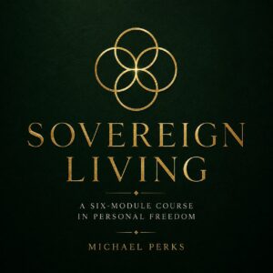 Sovereign Living by Michael Perks